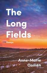 The Long Fields: Essays Subscription
