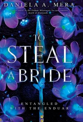 To Steal a Bride: An Enemies to Lovers Fantasy Romance