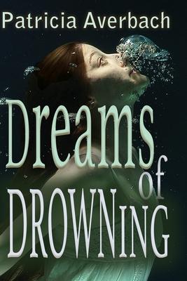 Dreams of Drowning