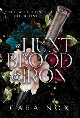 A Hunt of Blood & Iron