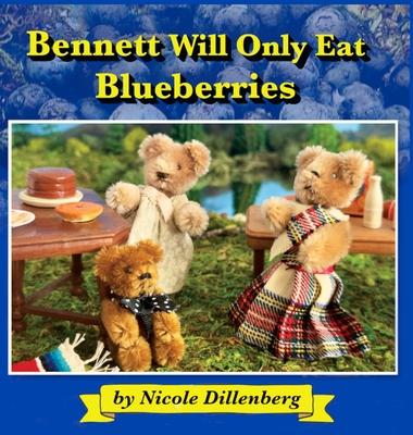 Bennett Will Only Eat Blueberries