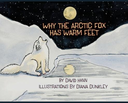 Why The Arctic Fox Has Warm Feet