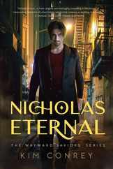 Nicholas Eternal (The Wayward Saviors, Book One) Subscription