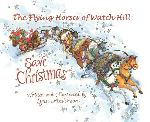 The Flying Horses of Watch Hill Save Christmas