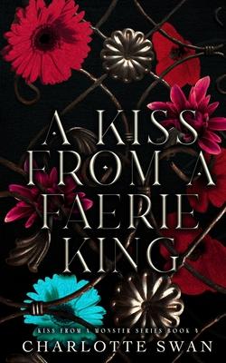 A Kiss From a Faerie King