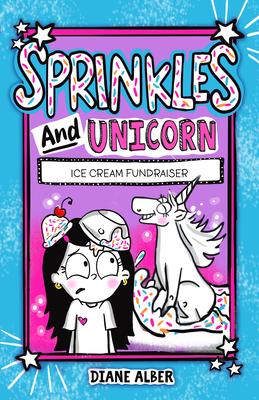 Sprinkles and Unicorn: Ice Cream Fundraiser: (Sprinkles and Unicorn- Dyslexia-Friendly, Funny, Illustrated Chapter Books for Kids) Subscription
