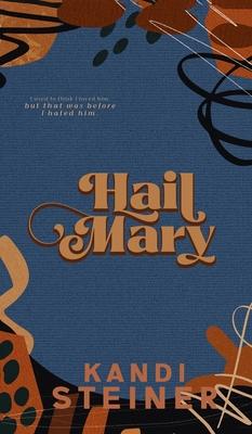 Hail Mary: Special Edition