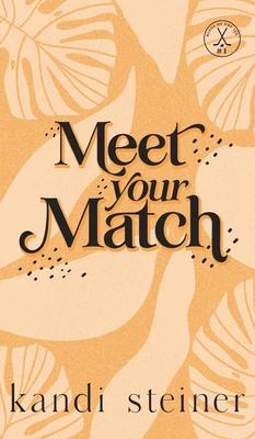 Meet Your Match: Special Edition