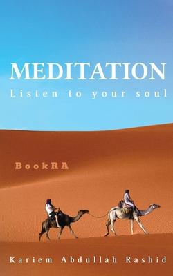 Meditation: Listen to your Soul