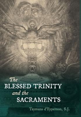 The Blessed Trinity and the Sacraments