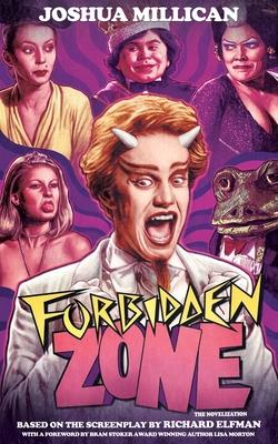 Forbidden Zone: The Novelization