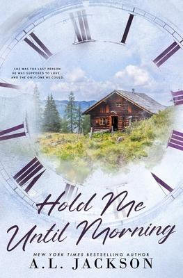 Hold Me Until Morning (Alternate Paperback)