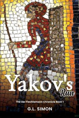 Yakov's Run: Der Flechtemann Chronical