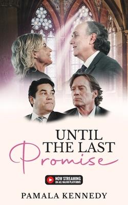 Until the Last Promise: Bringing Hope to Families Dealing with Terminal Illnesses