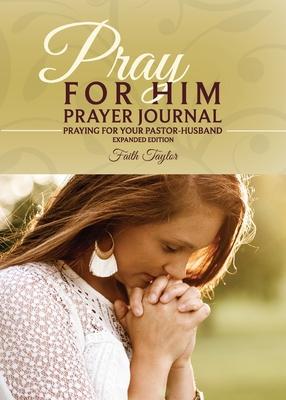 Pray for Him Prayer Journal