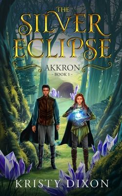 The Silver Eclipse: Akkron