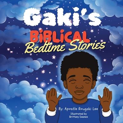 Gaki's Biblical Bedtime Stories