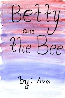 Betty and the Bee