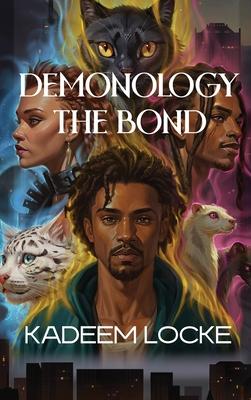 Demonology: The Bond