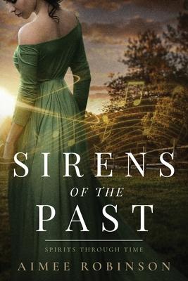 Sirens of the Past: A Time Travel Romance