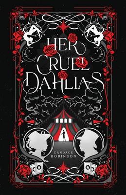 Her Cruel Dahlias