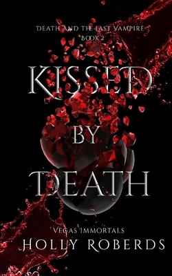 Kissed by Death