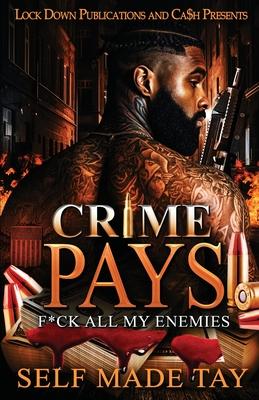 Crime Pays