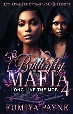 The Butterfly Mafia 4