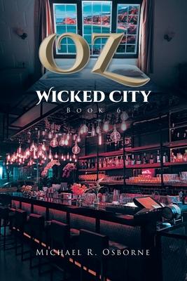 OZ Wicked City