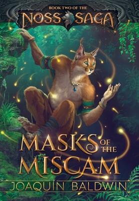 Masks of the Miscam