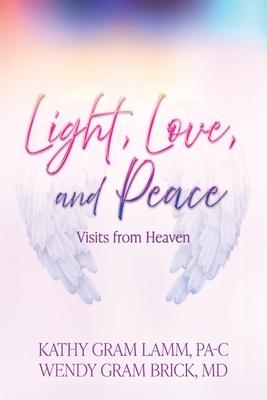 Light, Love, and Peace