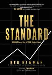 The Standard: WINNING Every Day at YOUR Highest Level Subscription