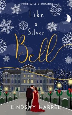 Like a Silver Bell: A Sweet Romance