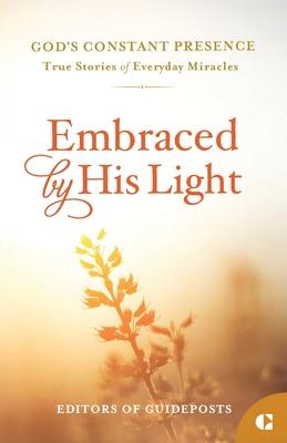 Embraced by His Light