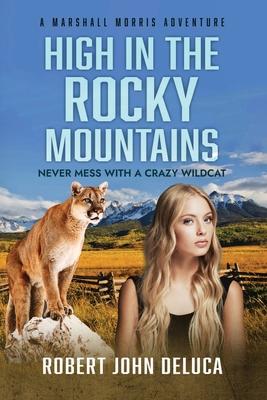 High in the Rocky Mountains Subscription