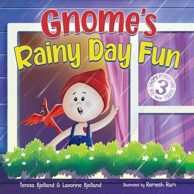 Gnome's Rainy Day Fun: A Nordic Story Book About Imagination and Play for Boys and Girls Ages 4-8