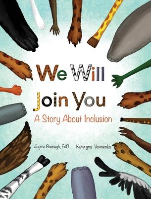 We Will Join You: A Book About Inclusion