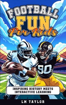 Football Fun for Kids