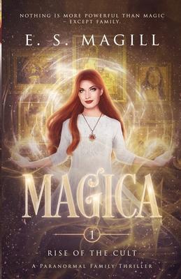 Magica: Rise of the Cult