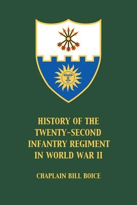 History of the 22nd Infantry Regiment in World War II