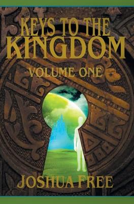 Keys to the Kingdom (Volume One): Advanced Training (Level 7)