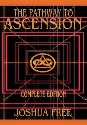 The Complete Pathway to Ascension (Workbook Edition): New Standard Systemology Professional Course