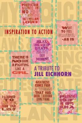 Inspiration to Action: A Tribute to Jill Eichhorn - Professor, Activist, Peacekeeper