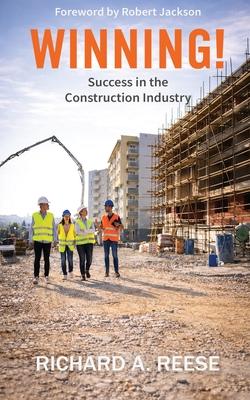 Winning!: Success in the Construction Industry Subscription
