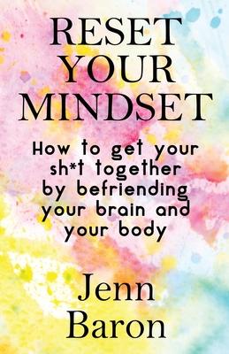 Reset Your Mindset