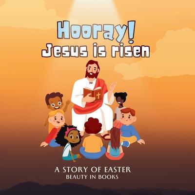 Hooray! Jesus is risen: A Story of Easter Subscription
