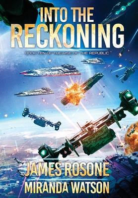 Into the Reckoning: Book Ten