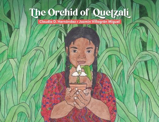 The Orchid of Quetzal