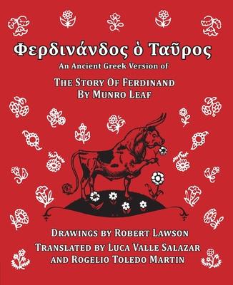 Ferdinand the Bull: an Ancient Greek Version of the Story of Ferdinand Subscription