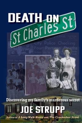 Death on St. Charles Street: Discovering my family's murderous secret